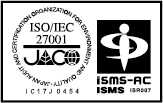 情報セキュリティマネジメントシステム（ISMS）認証（IC17J0454）